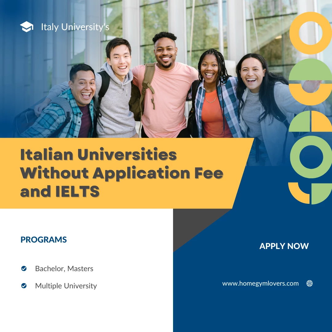 Italian Universities Without Application Fee and IELTS